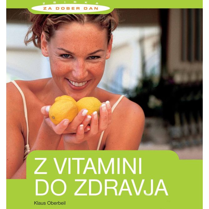 Z vitamini do zdravja