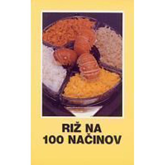 RIŽ NA 100 NAČINOV